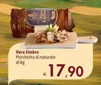 Bennet Vera Umbra Porchetta Al Naturale offerta