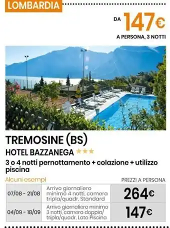 Eurospin Termosine (BS) Hotel Bazzanega 3 to 4 notti pernottamento + colazione + utilizzo piscina offerta