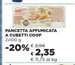 Coop Coop - Pancetta Affumicata A Cubetti 200 G(ml) offerta