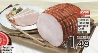 Crai Petto Di Tacchino Arrosto offerta