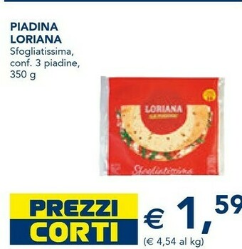 Esselunga Loriana Sfogliatissima La Piadina All'Olio Extravergine Di Oliva 350 G(ml) offerta