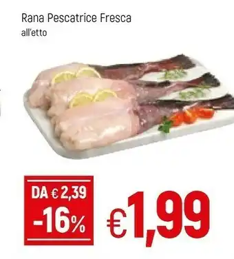 Famila Rana Pesce offerta