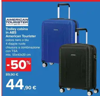 Carrefour Market Trolley cabina in abs american tourister offerta