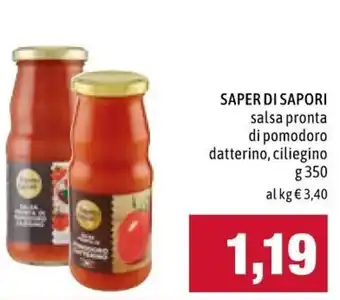 Famila Saper di Sapori salsa pronta di pomodoro datterino, ciliegino 350 g offerta