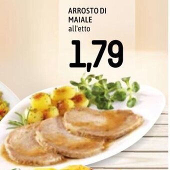 Famila Arrosto di Maiale all'etto offerta