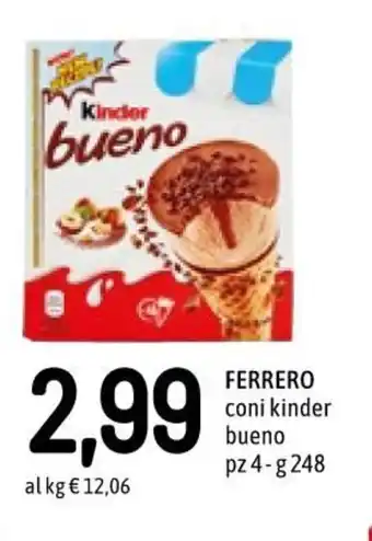 Famila Ferrero coni kinder bueno 4 pz - 248 g offerta