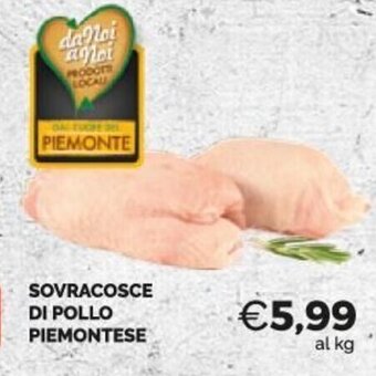 Mercatò Extra Sovracosce Di Pollo Piemontese offerta
