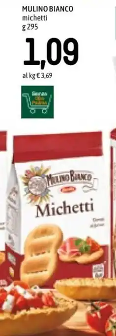 Famila Mulino Bianco michetti 295 g offerta