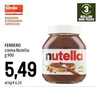 Famila Ferrero Nutella crema 900 g offerta