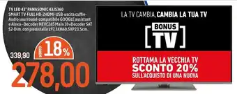 Famila TV LED 43" Panasonic 43JS360 offerta