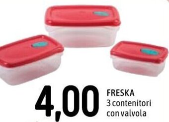 Famila Freska 3 contenitori con valvola offerta