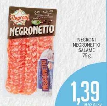 Supermercati Piccolo Negroni Negronetto Salame 75 g offerta