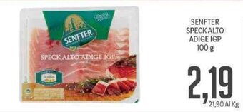 Supermercati Piccolo Senfter Speck Alto Adige IGP 100 g offerta