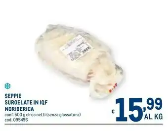 Metro Noribèrica Seppie offerta