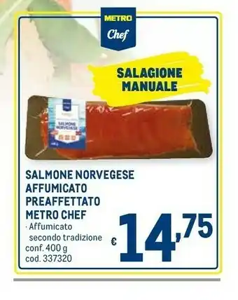 Metro Metro chef Salmone affumicato offerta