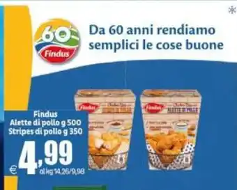 Elite Findus Alette di pollo 500g Stripes di pollo 350g offerta