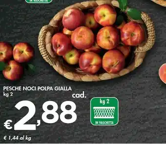 Bennet Pesche Noci Polpa Gialla 2 Kg offerta