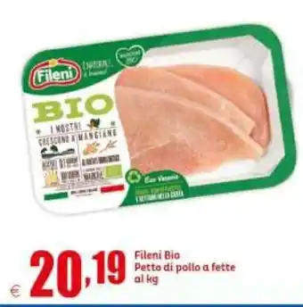 Elite Bio Fileni Petto di pollo a fette al kg offerta