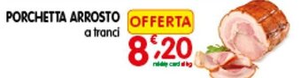 D'Ambros Porchetta Arrosto a tranci offerta