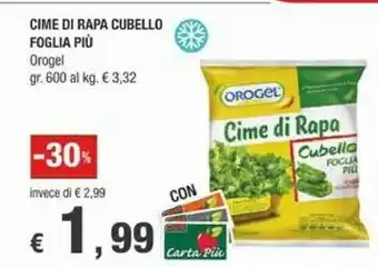 Crai Orogel Cime Di Rapa Cubello Foglia Piu 600 Gr offerta