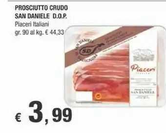Crai San daniele Crai Prosciutto Crudo Dop Piaceri Italiani offerta