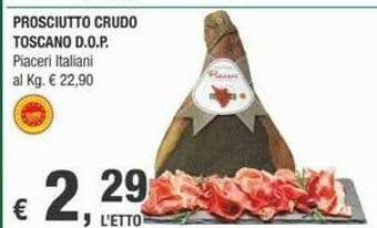 Crai Piaceri Italiani Prosciutto Crudo Toscano Dop offerta