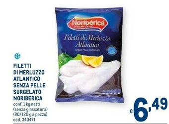 Metro Noribèrica Filetti di merluzzo offerta