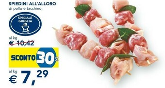 Esselunga Spiedini All'alloro Di Pollo E Tacchino offerta