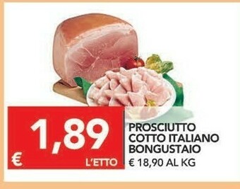 TuoDi Prosciutto Cotto Italiano Bongustaio offerta