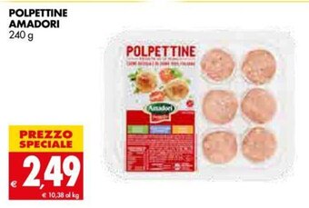 Tigros Polpettine Amadori 240 g offerta