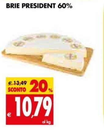 Tigros Brie President 60% offerta