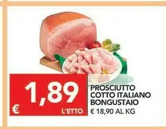 TuoDi Bongustaio Prosciutto Cotto Italiano offerta