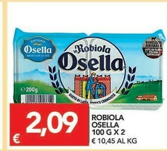 TuoDi Fattorie Osella La Robiola Osella 200 G(ml) offerta