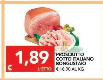 TuoDi Bongustaio Prosciutto Cotto Italiano offerta
