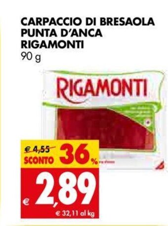 Tigros Carpaccio di Bresaola Punta D'Anca Rigamonti 90 g offerta