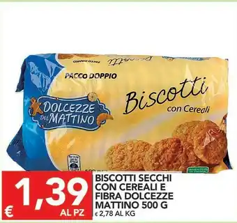TuoDi Dolcezze del mattino Dolcezze del mattino Biscotti Secchi Con Cereali E Fibra offerta