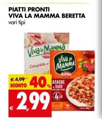 Tigros Piatti Pronti Viva La Mamma Beretta vari tipi offerta