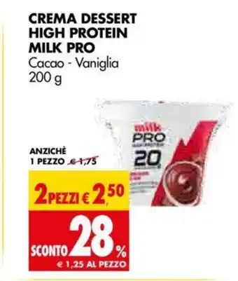 Tigros Crema Dessert High Protein Milk Pro Cacao - Vaniglia 200g 1 pezzo offerta