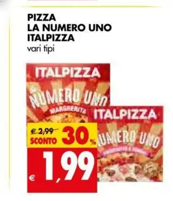 Tigros Pizza La Numbero Uno Italpizza vari tipi offerta