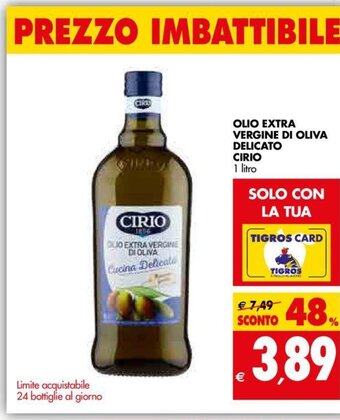 Tigros Olio Extra Vergine Di Oliva Delicato Cirio 1 litro offerta