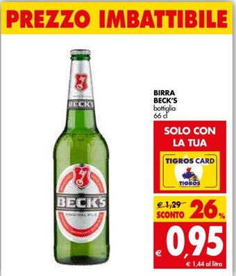 Tigros Birra Beck's bottiglia 66 cl offerta
