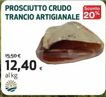 Ipercoop Prosciutto crudo trancio artigianale offerta