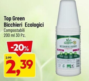 DPiù Top Green Bicchieri Ecologici Compostabili 200 ml 30 Pz. offerta