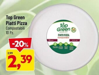 DPiù Top Green Piatti Pizza Compostabili 10 Pz. offerta