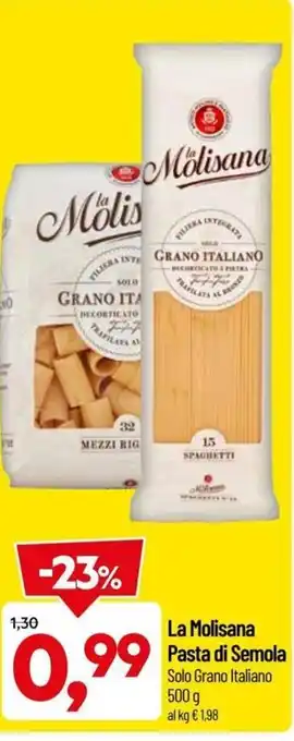 DPiù La Molisana Pasta Di Semola 500 g offerta