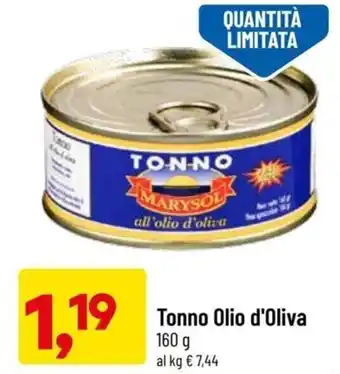 DPiù Marysol Tonno Olio d'Oliva 160 g offerta