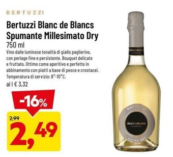 DPiù Bertuzzi Blanc de Blancs Spumante Millesimato Dry 750 ml offerta