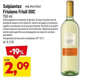 DPiù Solpiantez Friulano Friuli DOC 750 ml offerta