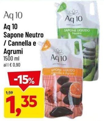 DPiù Aq 10 Sapone Neutro / Cannella e Agrumi 1500 ml offerta