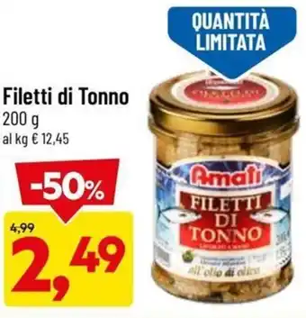 DPiù Amati Filetti di Tonno 200 g offerta